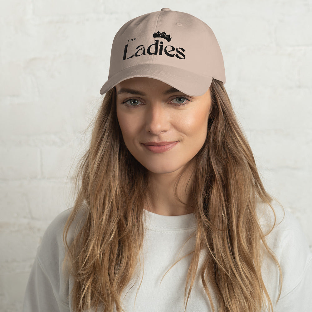 The Ladies - Embroidered Dad hat (Black Thread)
